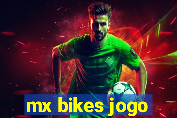 mx bikes jogo