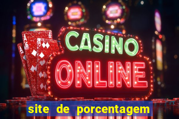 site de porcentagem slots pg