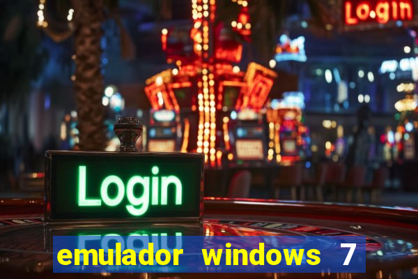 emulador windows 7 32 bits