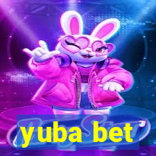 yuba bet