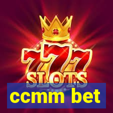 ccmm bet