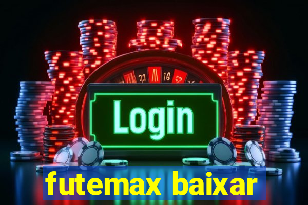 futemax baixar