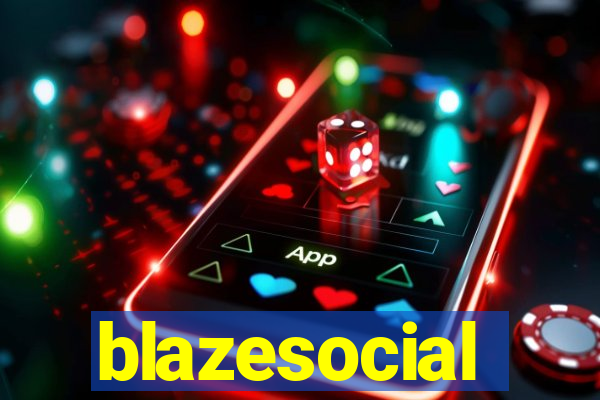 blazesocial