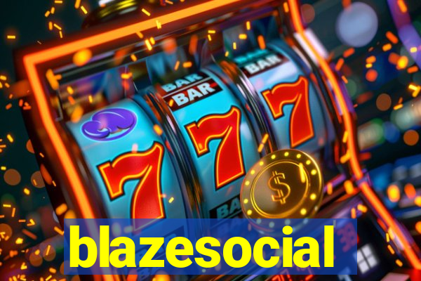 blazesocial