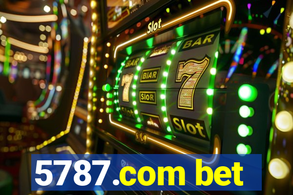 5787.com bet