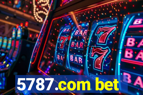 5787.com bet