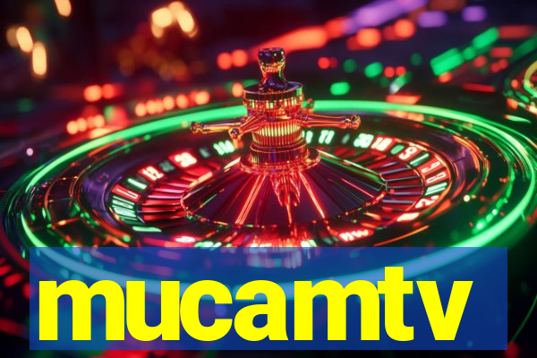 mucamtv