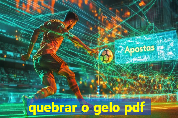 quebrar o gelo pdf