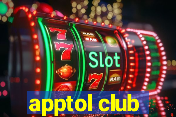 apptol club