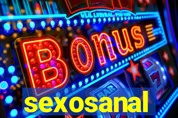 sexosanal