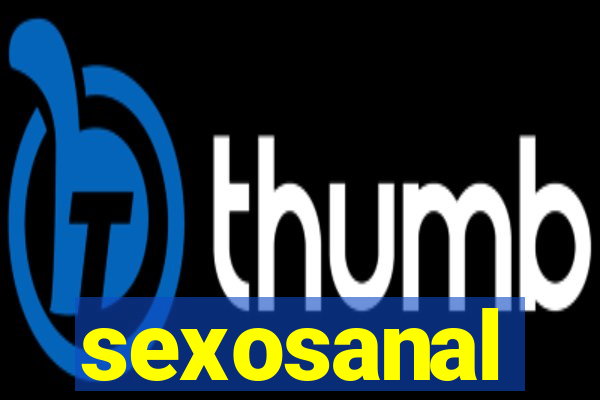 sexosanal