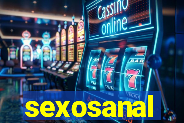 sexosanal