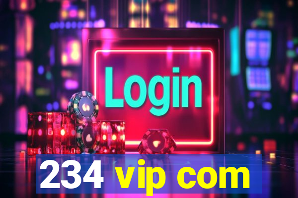 234 vip com