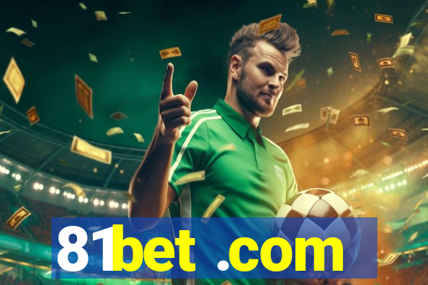 81bet .com