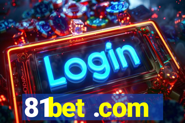 81bet .com