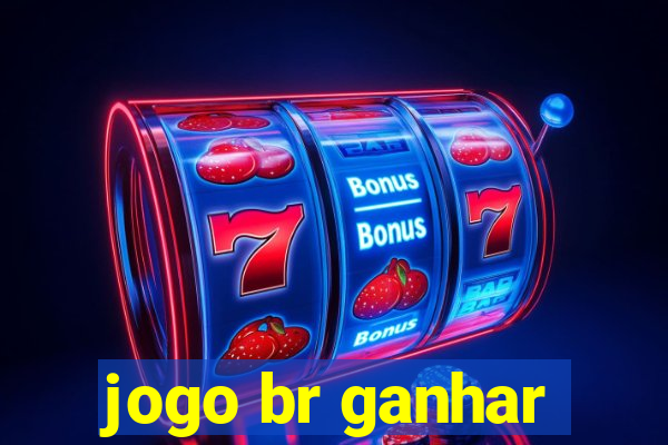 jogo br ganhar