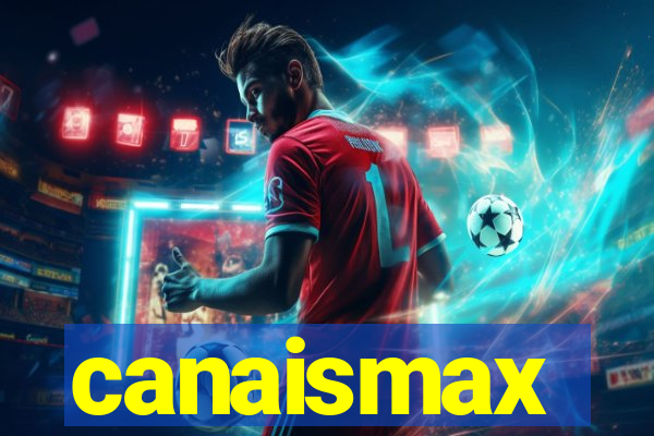 canaismax