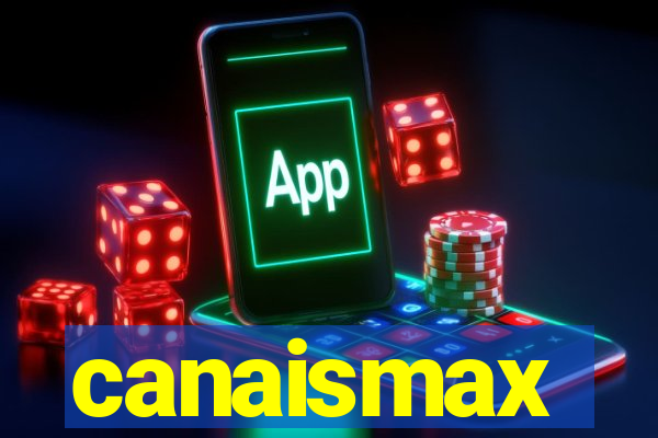 canaismax