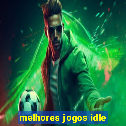 melhores jogos idle