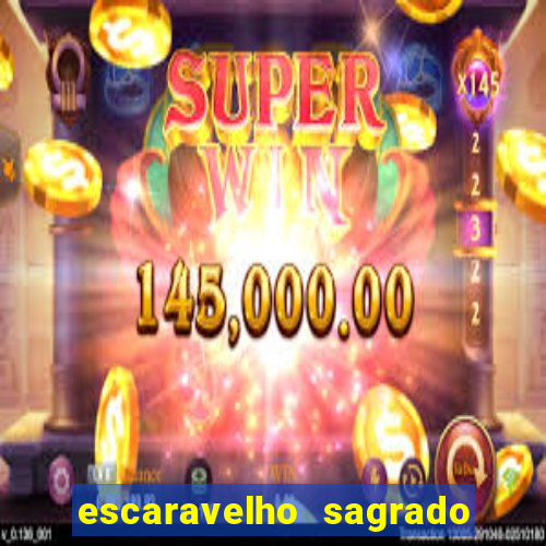 escaravelho sagrado e perigoso