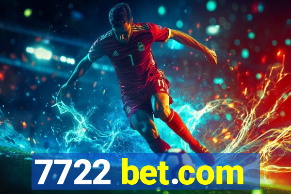 7722 bet.com