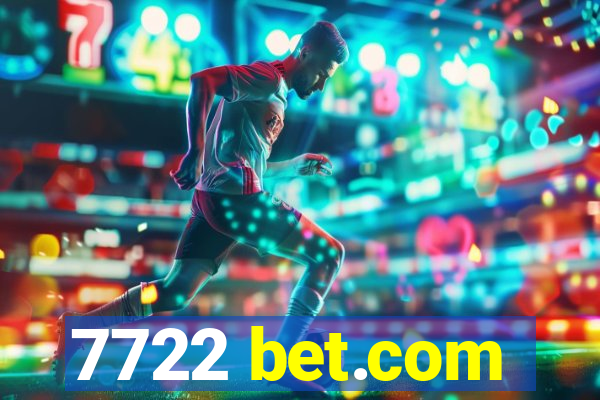 7722 bet.com