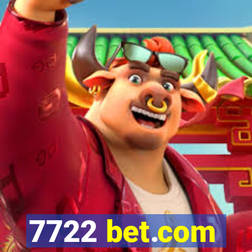 7722 bet.com