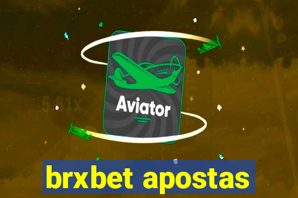 brxbet apostas