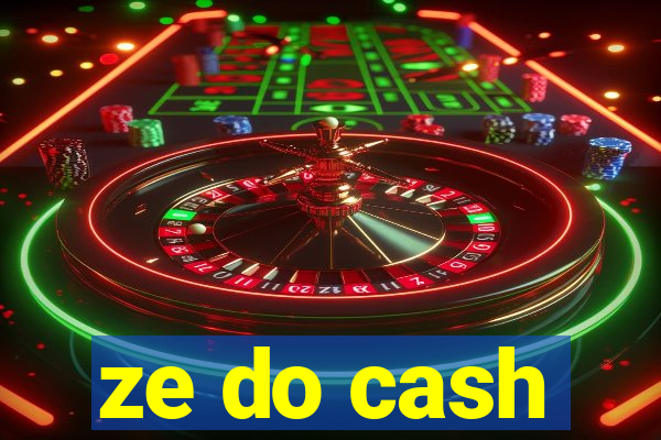 ze do cash