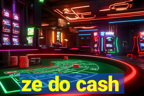 ze do cash