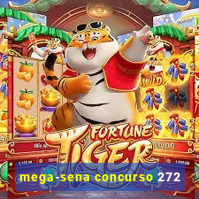 mega-sena concurso 272