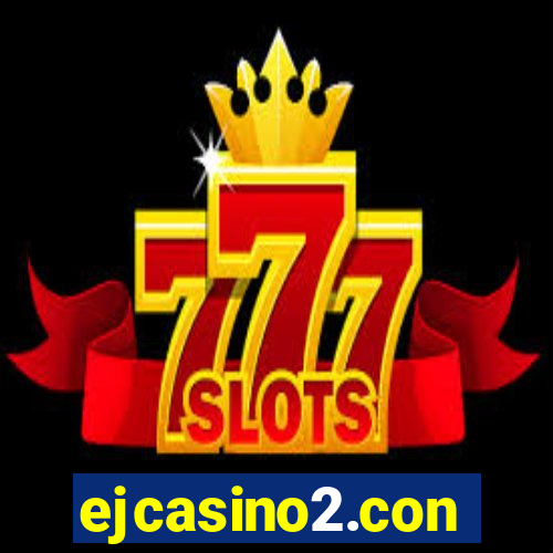 ejcasino2.con