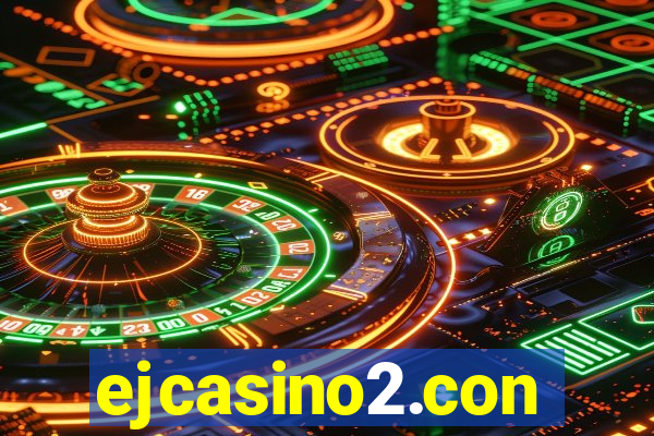 ejcasino2.con