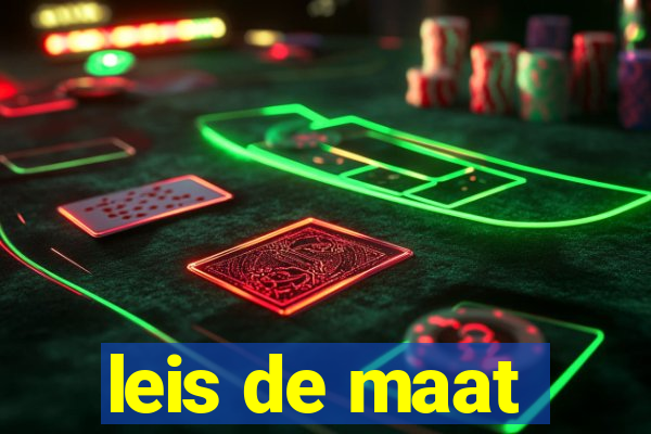 leis de maat