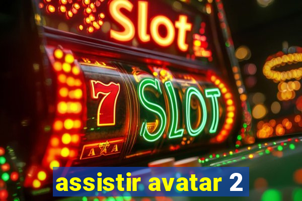 assistir avatar 2