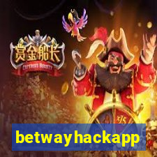 betwayhackapp