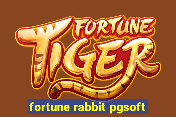 fortune rabbit pgsoft