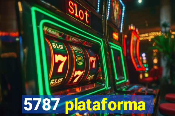 5787 plataforma