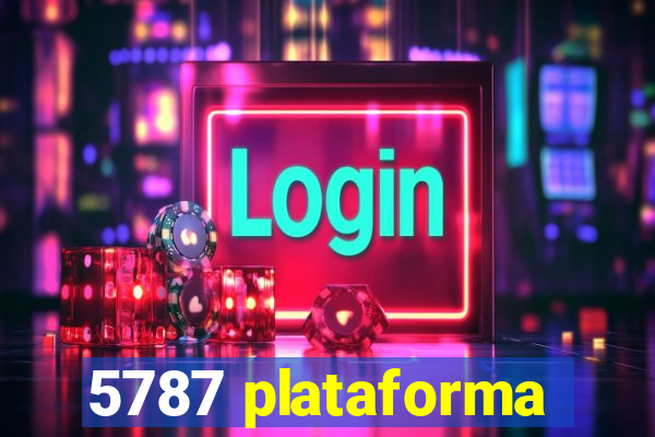 5787 plataforma