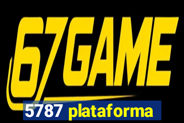 5787 plataforma