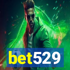 bet529