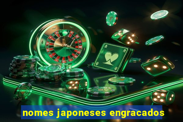 nomes japoneses engracados