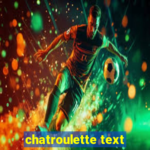 chatroulette text