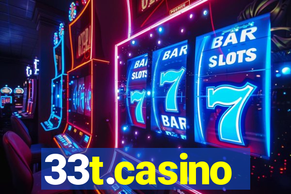 33t.casino