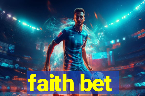 faith bet