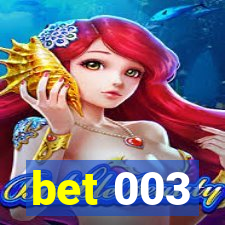 bet 003