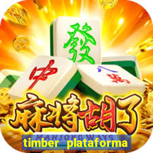 timber plataforma de jogos