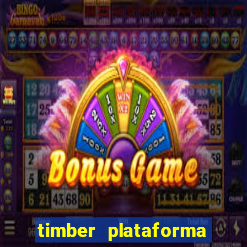 timber plataforma de jogos