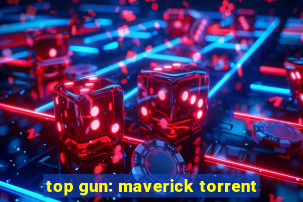 top gun: maverick torrent