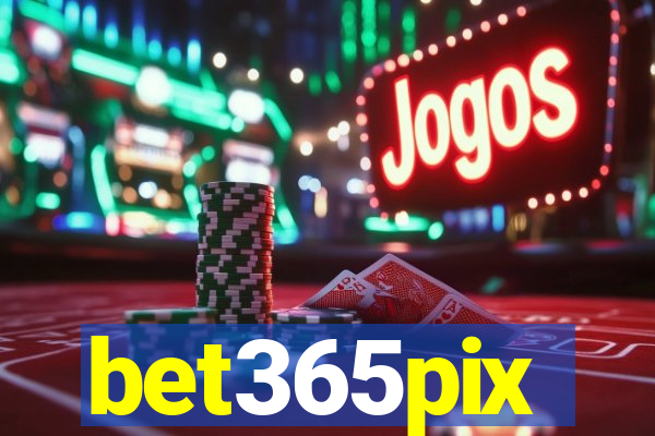 bet365pix